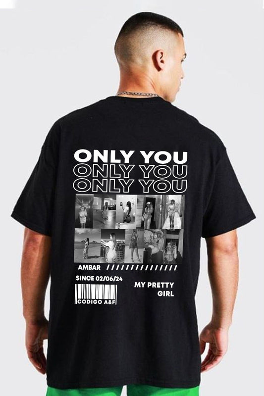 Playera Only You